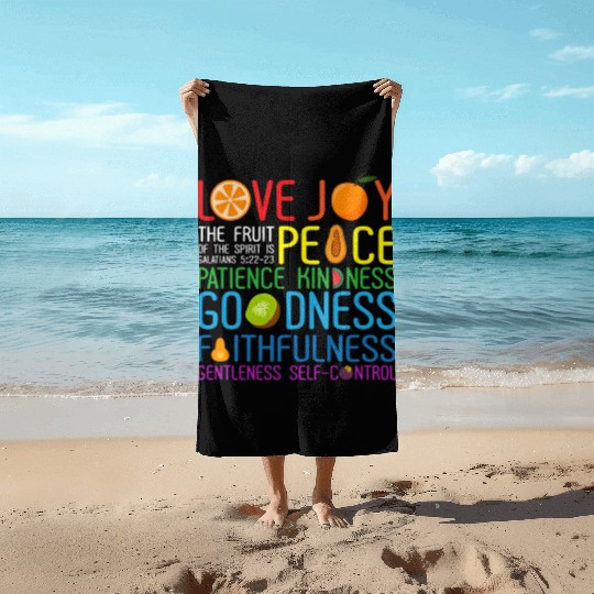 Love Joy The Fruit Of The Spirit Is Peace Patience Beach Towels