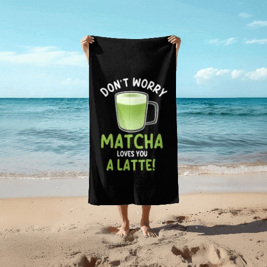 Funny Matcha Latte Pun Beach Towels