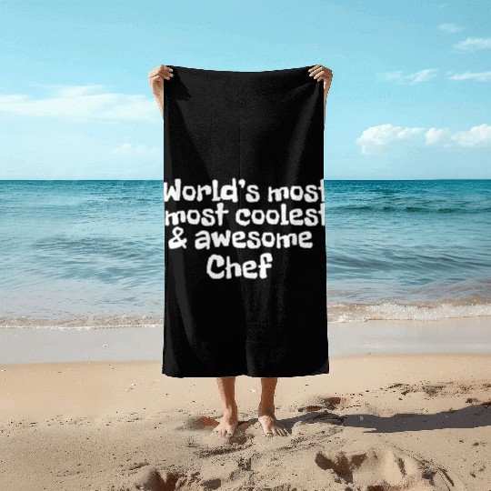 World s Most Coolest And Awesome Chef Beach Towels