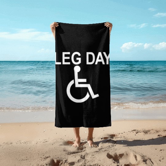 Handicapped Leg Day Handicapped Disabled Handicap Beach Towels