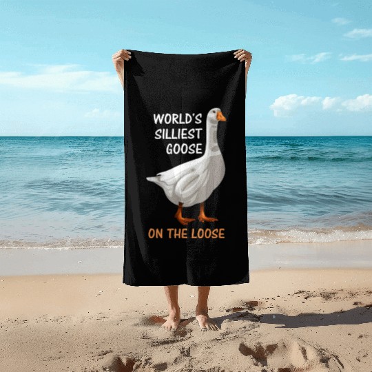 World s Silliest Goose On The Loose Funny Silly Beach Towels