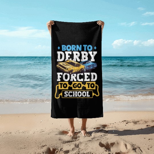 Demo Derby Demolition Derby Demolition Derby Lover Beach Towels