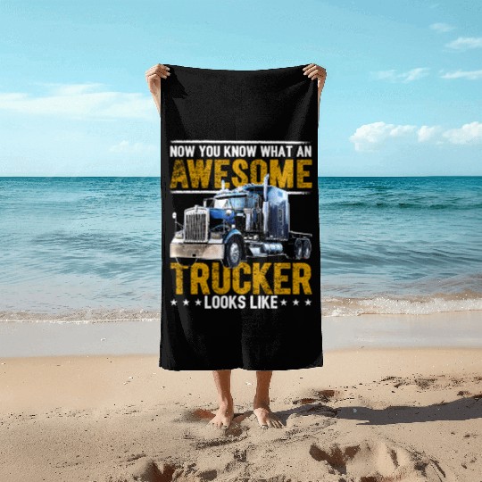 Awesome Trucker Big Rig Semi-Trailer Truck Driver Beach Towels