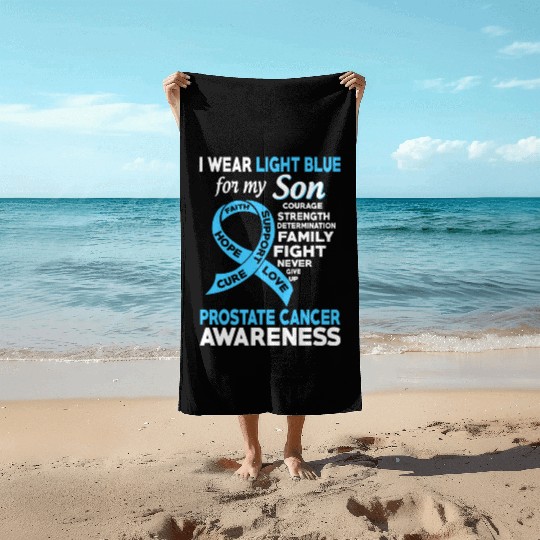 I Wear Light Blue For My Son Prostate Cancer Beach Towels