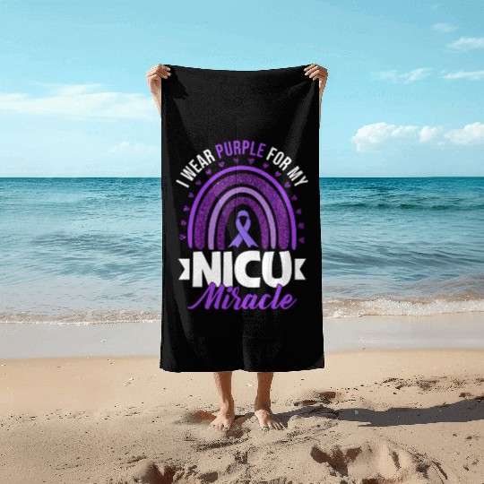 I Wear Purple For My Nicu Miracle Prematurity Beach Towels