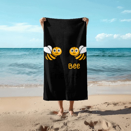 Bee Lovers Honey Bee Beach Towels, Let's Bee Friends