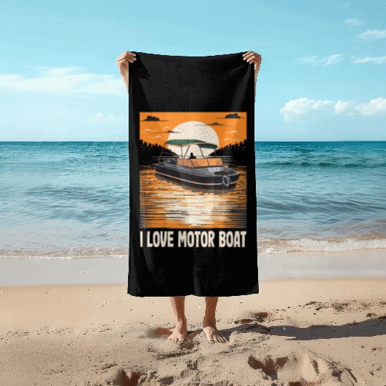I Love Motor Boat Parade Motorboating Quote Beach Towels