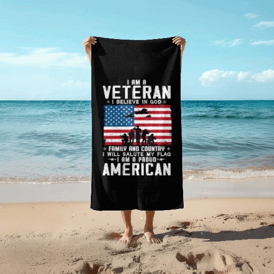 I Am A Proud American Veteran Beach Towels
