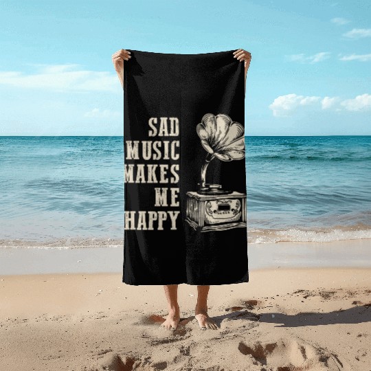 Vintage Melancholy: Sad Music Makes Me Happy Beach Towels