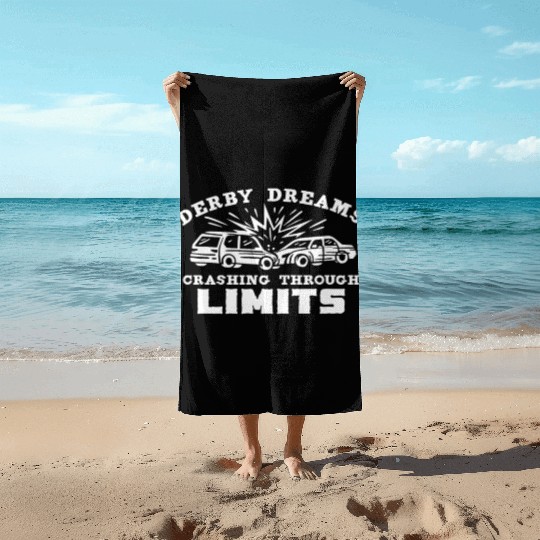 Demo Derby Demolition Derby Demolition Derby Lover Beach Towels