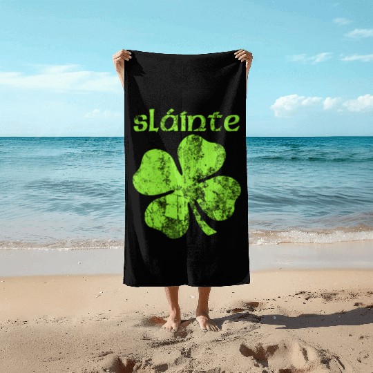 Slainte Cheers Health Fun St Patric Day Beach Towels