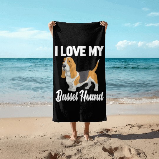 I Love My Basset Hound Beach Towels Funny Gifts For Men
