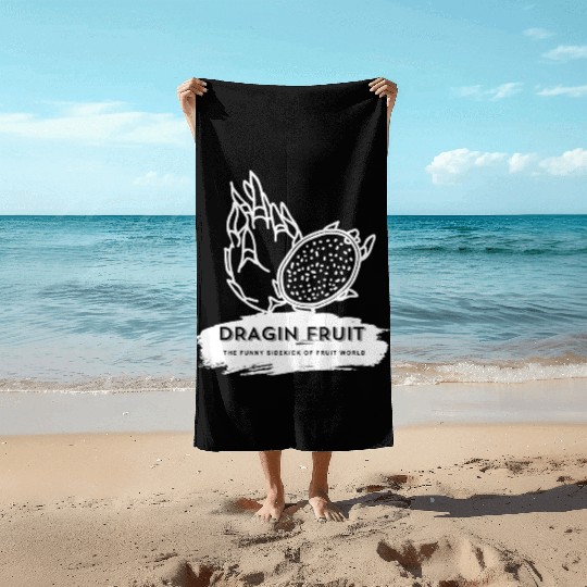 Dragon Fruit The Funny Sidekick Of Fruit World Beach Towels