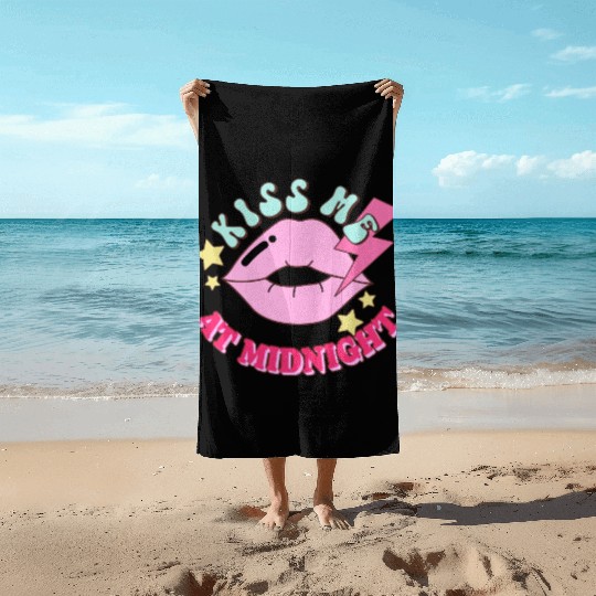 New Years Eve Party Kiss Me At Midnight I Love You Beach Towels