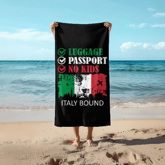 Luggage Passport No Kids Italy Bound Vacation Beach Towels