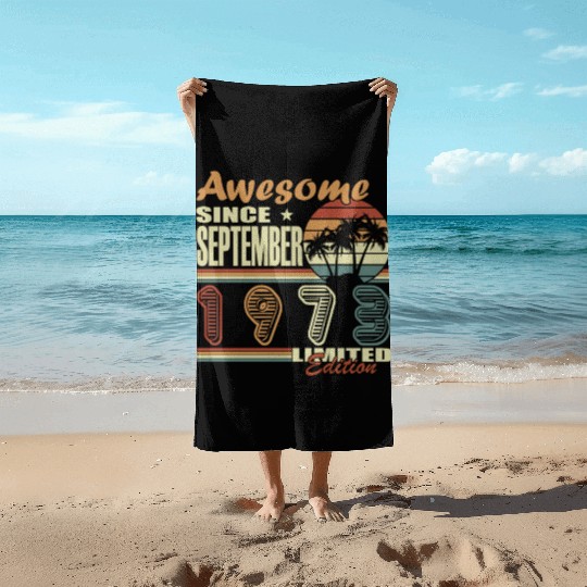 september 1973 Anniversary september 1973 septembe Beach Towels