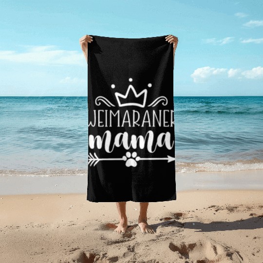 Weimaraner Mama Beach Towels