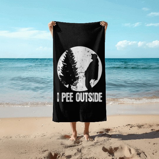 Campings For I Pee Outside Inappropriate Beach Towels