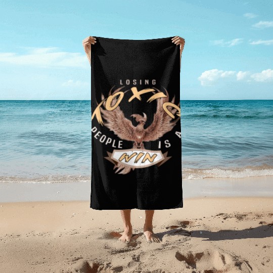 losing toxic people is a win Beach Towels