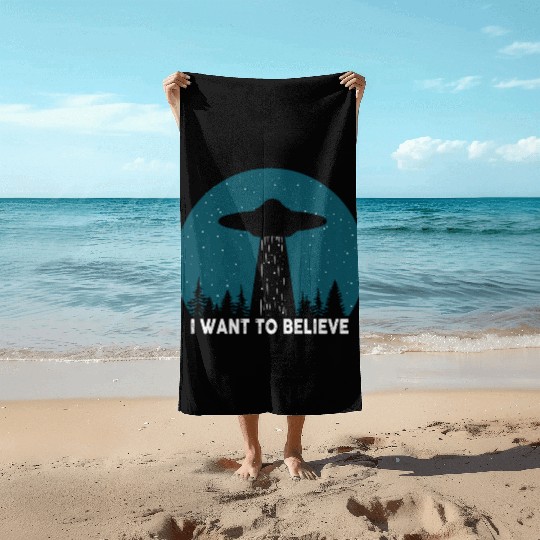 I Want To Believe World Ufo Day Beach Towels