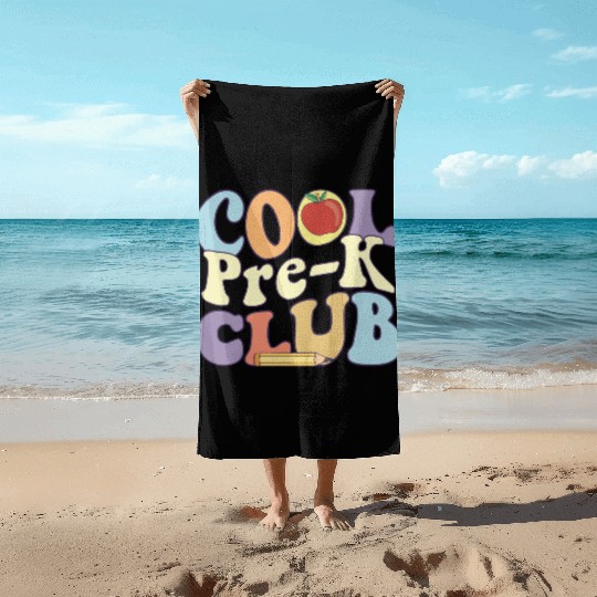 Cool Pre K Club Preschool Teacher Student Back To Beach Towels
