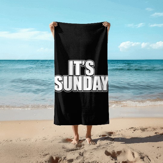 Funny It's Sunday Prankster Day Of The Week Prank Beach Towels