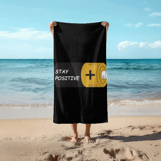 Stay Positive Battery Cell Motivation Sticker Beach Towels