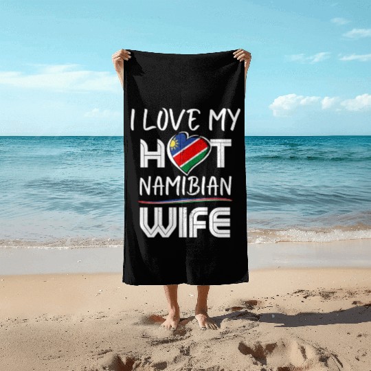 Funny I Love My Hot Namibian Wife Husband Beach Towels