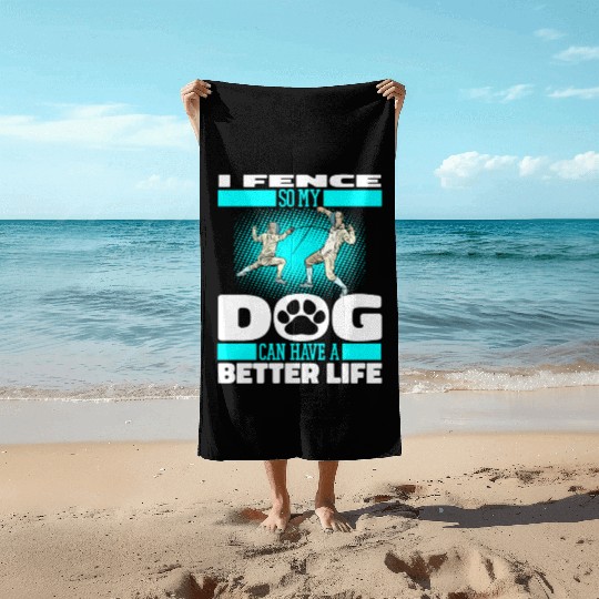 Fencing Fencer Dog Beach Towels