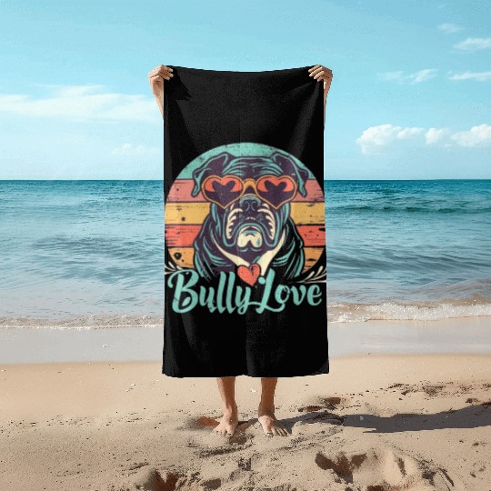 Dog Love Bully Retro Beach Towels Dog owner Bully lover
