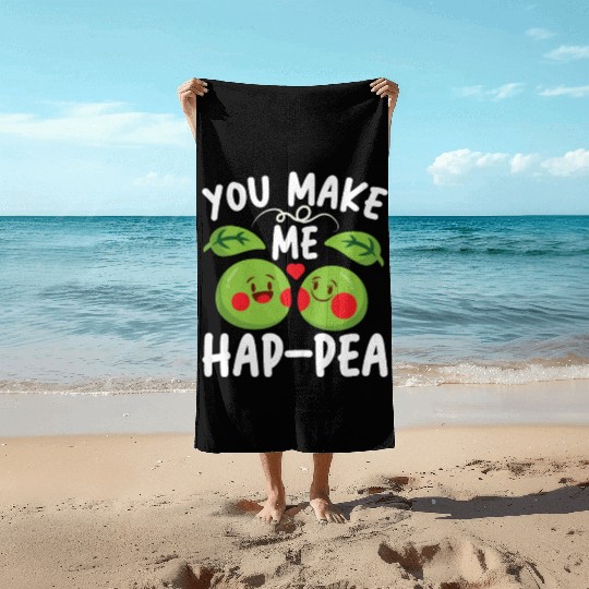You Make Me Hap-pea for a Husband Wife Bride Beach Towels