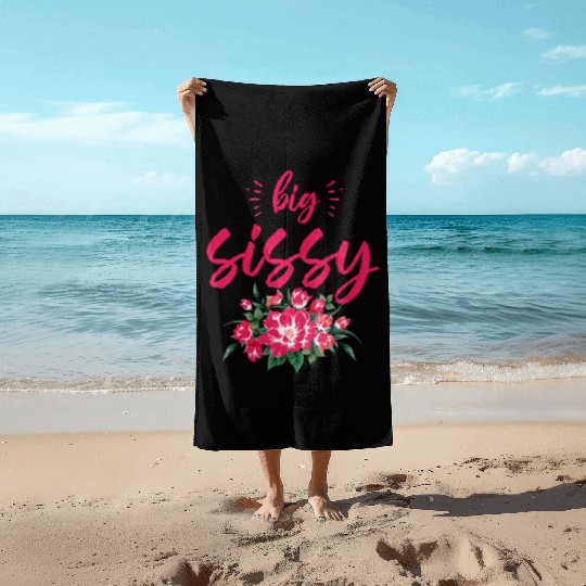 Big Sissy Beach Towels