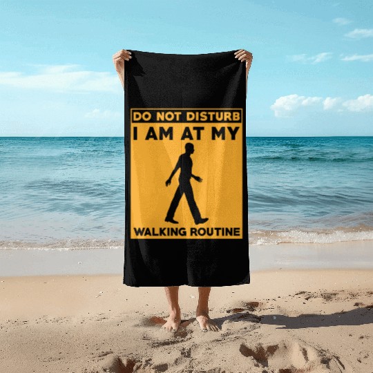 Walking Routine Fitness Design - Do Not Disturb Beach Towels
