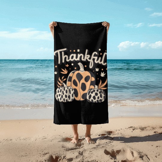 Thankful Thanksgiving Fall Vibes Beach Towels