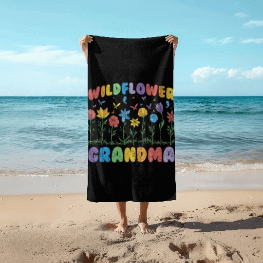 Grandma Wildflower Floral Nature Love Beach Towels