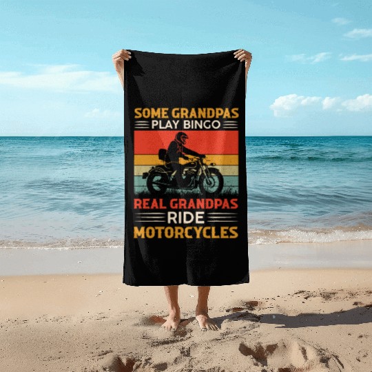 Real Grandpas Ride Motorcycles Beach Towels
