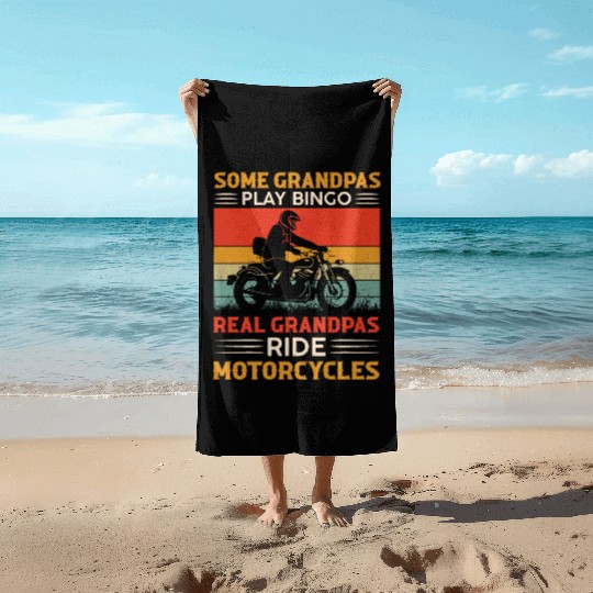 Real Grandpas Ride Motorcycles Beach Towels