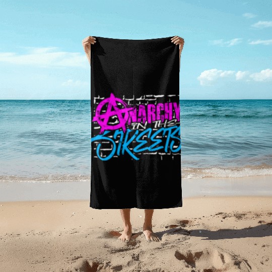Anarchy in the Streets - Punk Beach Towels