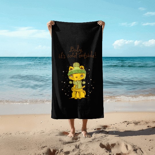 Baby it s cold outside Beach Towels