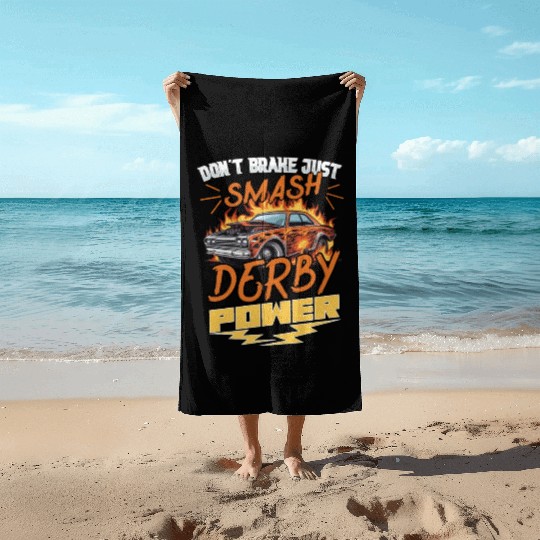 Demo Derby Demolition Derby Demolition Derby Lover Beach Towels