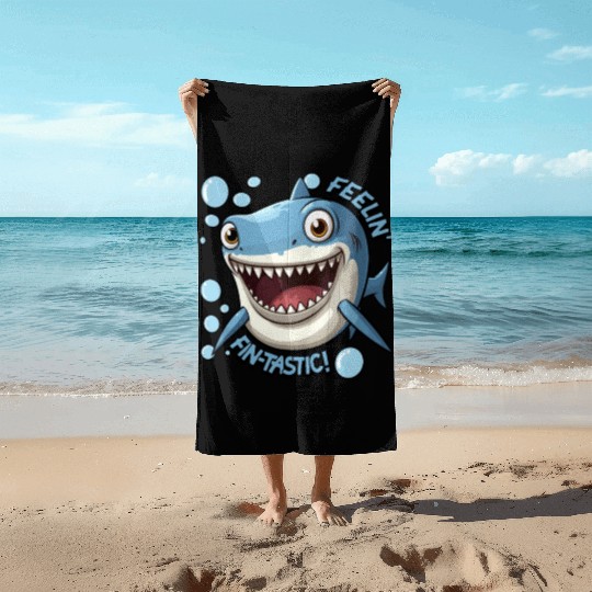 Funny Happy Cartoon Shark Feelin Fin-Tastic Beach Towels