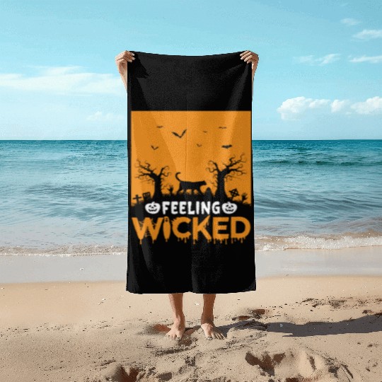 Halloween Feeling wicked Beach Towels