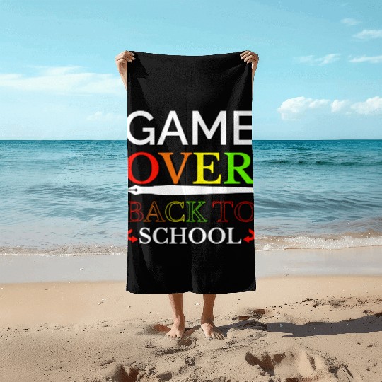 Game Over Back To School Beach Towels