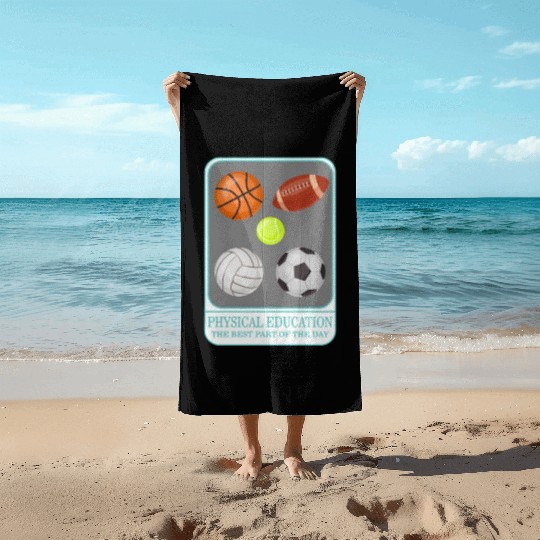 Physical Education Teacher Beach Towels, P.E. Physical