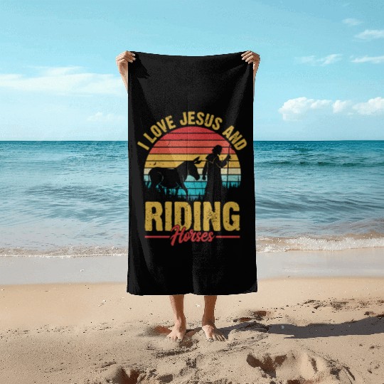 I Love Jesus And Riding Horses Riding Woman Horseb Beach Towels