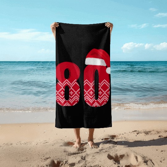 80th Birthday - Congratulations Number Eighty! Beach Towels
