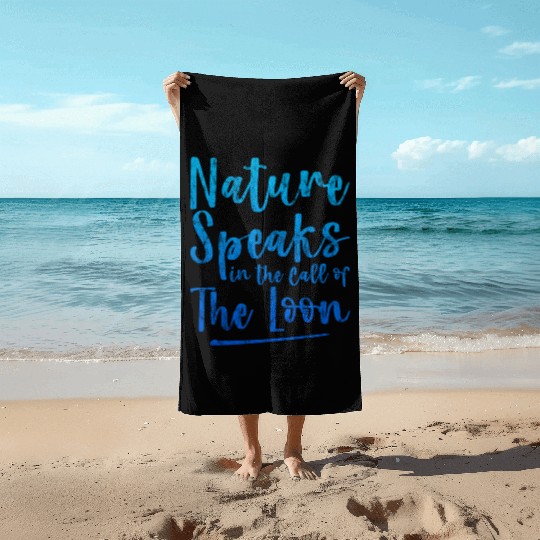 Nature Speaks In The Call Of The Loon 3 Beach Towels