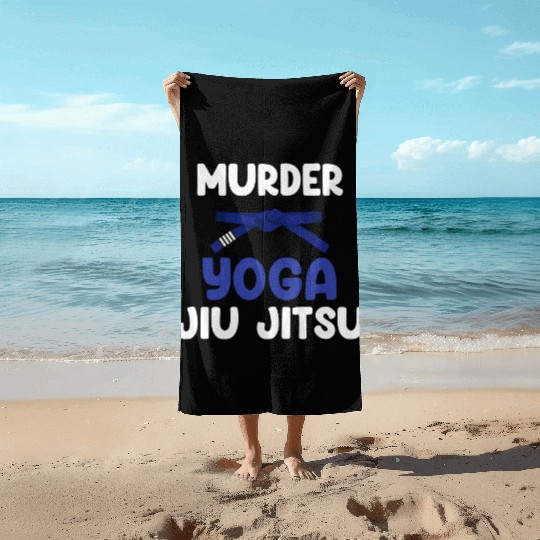 Murder Yoga Jiu Jitsu Karate Boxing Muay Thai Beach Towels