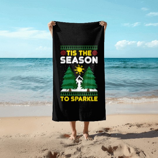 tis the Season to Sparkle Beach Towels