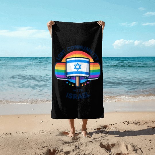 LGBTQ community STANDS WITH ISRAEL Beach Towels